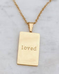 18K Gold Plated 'Loved' Engraved Pendant Necklace